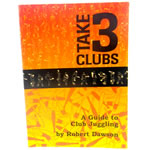 Take 3 Clubs Juggling Book